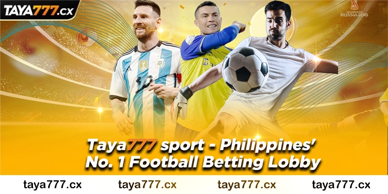Taya777 sport - Philippines' No. 1 Football Betting Lobby