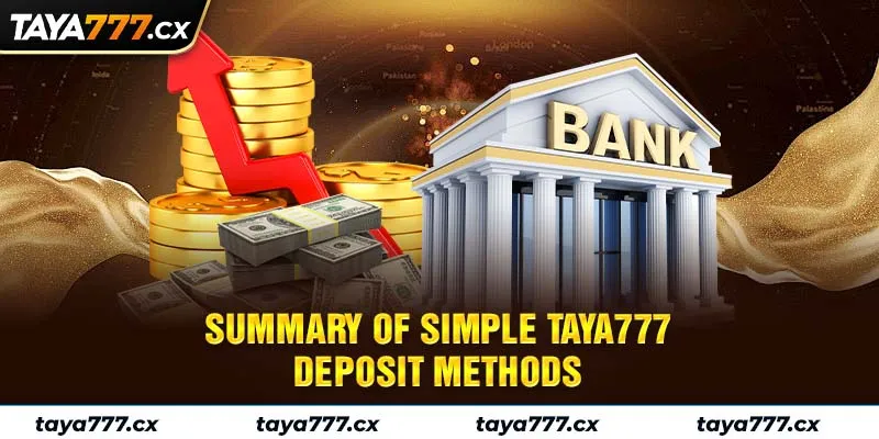 Summary of simple Taya777 deposit methods