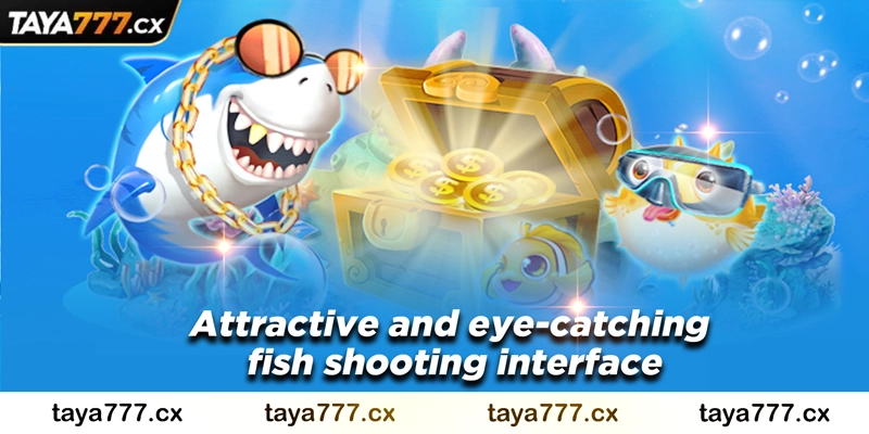 Attractive and eye-catching fish shooting interface
