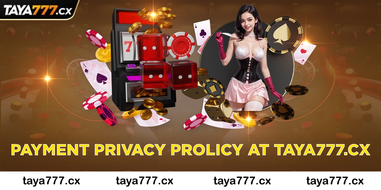 Payment privacy policy at Taya777