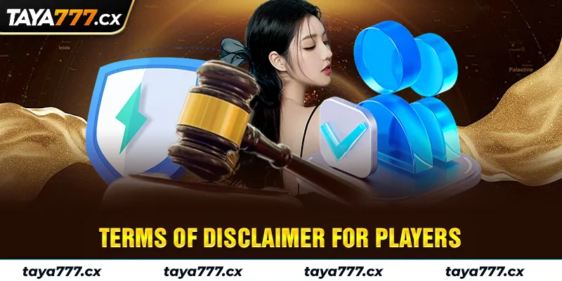 Terms of disclaimer for players