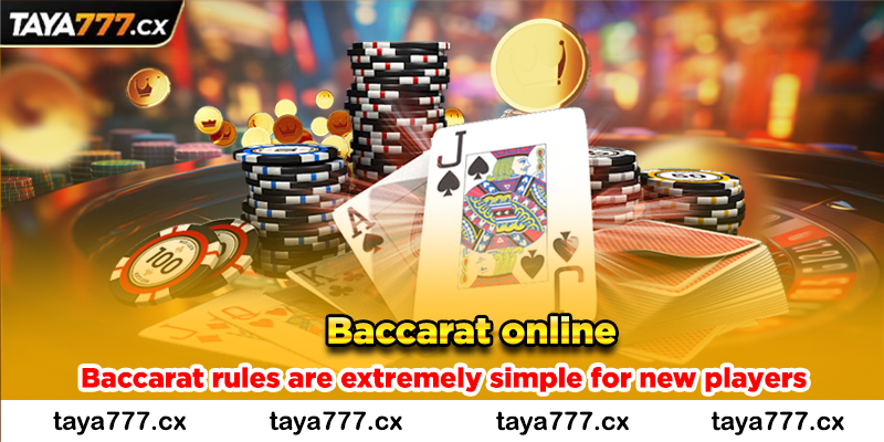 Baccarat rules are extremely simple for new players